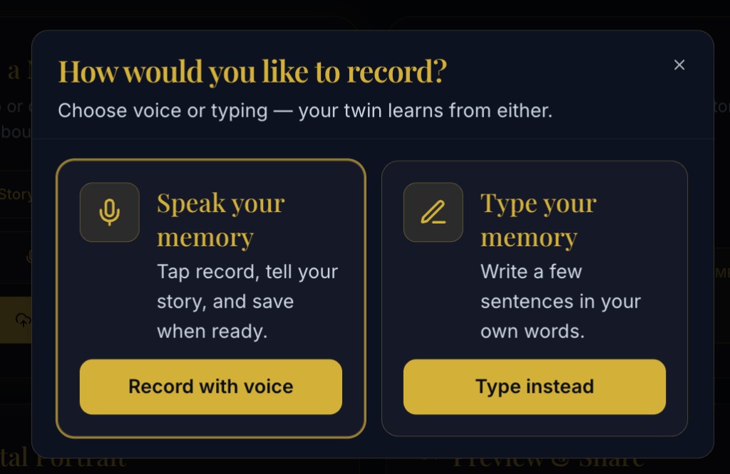 Choose speak your memory or type your memory